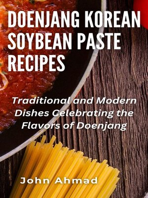cover image of Doenjang Korean Soybean Paste Recipes